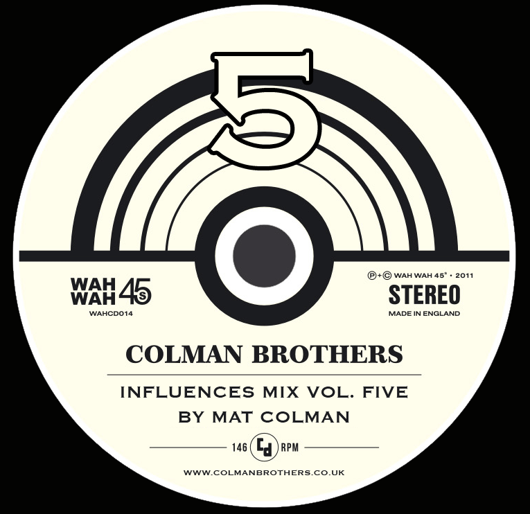 Colman Brothers Influences Mix 5